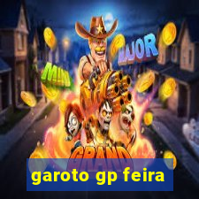 garoto gp feira